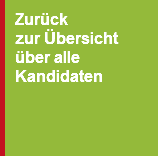 Zurück  zur Übersicht über alle Kandidaten